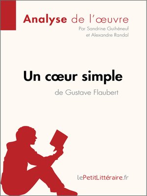cover image of Un cœur simple de Gustave Flaubert (Analyse de l'oeuvre)